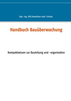 HANDBUCH BAUÜBERWACHUNG