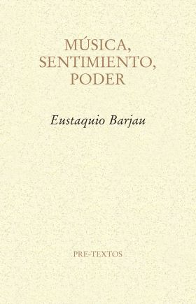 MUSICA, SENTIMIENTO, PODER