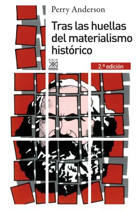 TRAS LAS HUELLAS DEL MATERIALISMO HISTÓRICO