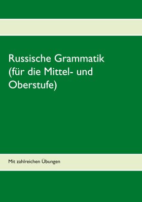 RUSSISCHE GRAMMATIK