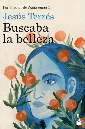 Buscaba la belleza