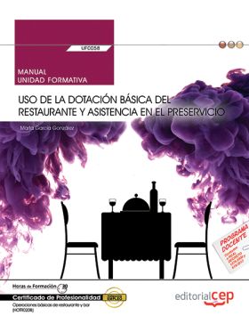 MANUAL. USO DE LA DOTACION BASICA DEL RESTAURANTE