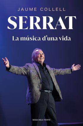 SERRAT: LA MUSICA DE UNA VIDA