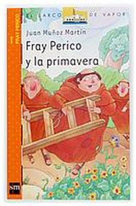 FRAY PERICO Y LA PRIMAVERA