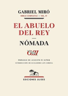 ABUELO DEL REY, EL. NOMADA