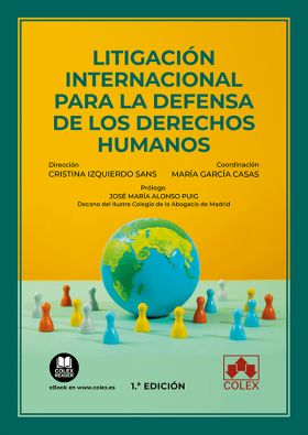 LITIGACION INTERNACIONAL PARA LA DEFENSA DE LOS DERECHOS HUMANOS