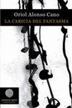 LA CARICIA DEL FANTASMA