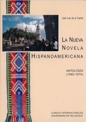 NUEVA NOVELA HISPANOAMERICANA: ANTOLOGIA (1940-1970), LA