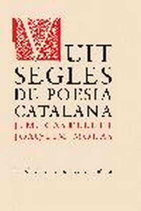 VUIT SEGLES DE POESIA CATALANA