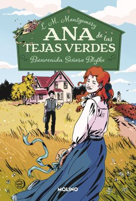 Ana de las tejas verdes 9 - Bienvenida, Señora Blythe