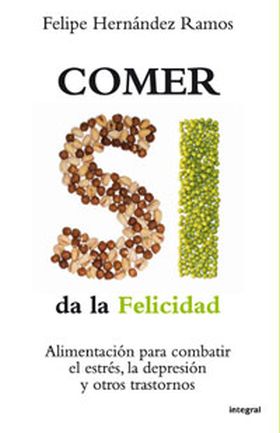 COMER SI DA LA FELICIDAD