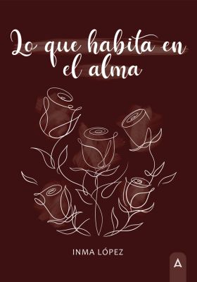 Lo que habita en el alma