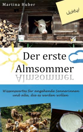 DER ERSTE ALMSOMMER