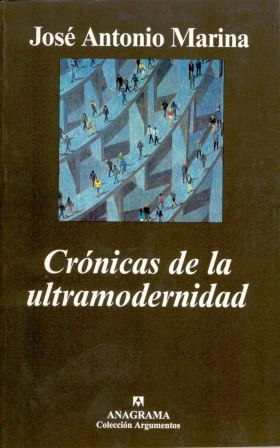 CRONICAS DE LA ULTRAMODERNIDAD