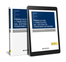 FINANCIACION Y TRIBUTACION DEL SISTEMA DE PENSIONES EN ESPAÑA (DUO)