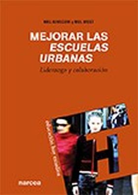 Mejorar las escuelas urbanas