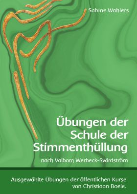 ÜBUNGEN DER SCHULE DER STIMMENTHÜLLUNG