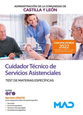 TEST MATERIAS ESPECIFICAS CUIDADOR TECNICO DE SERVICIOS ASISTENCIALES CASTILLA Y