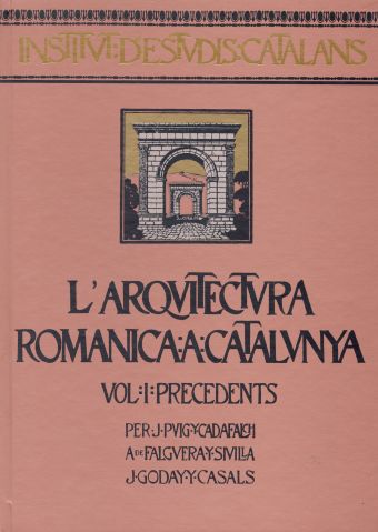 L'arquitectura romànica a Catalunya. Obra completa