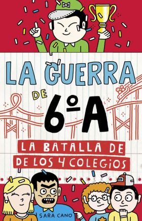 LA BATALLA DE LOS 4 COLEGIOS LA GUERRA DE 6º A 05