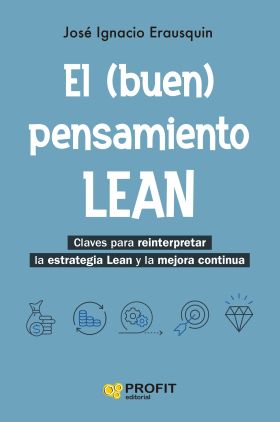 (BUEN) PENSAMIENTO LEAN, EL