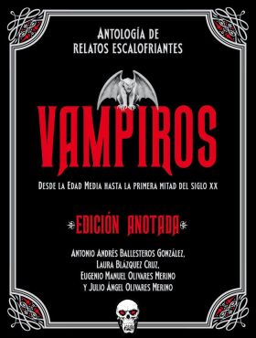 VAMPIROS. EDICION ANOTADA