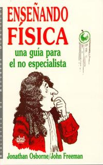 Enseñando física: una guía para el no especialista.