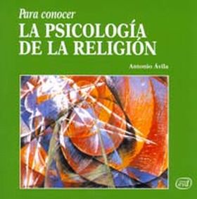 Para conocer la psicología de la religión