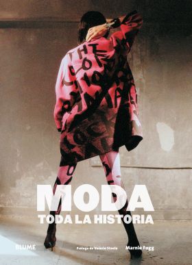 MODA - TODA LA HISTORIA (EDICION 2017)