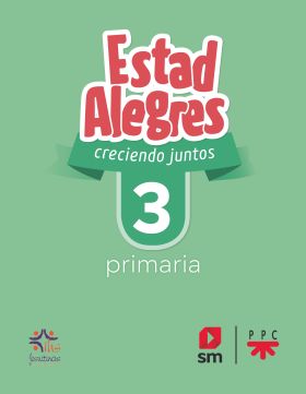 DA. Religión católica. 3 primaria. Estad alegres. Creciendo juntos 22