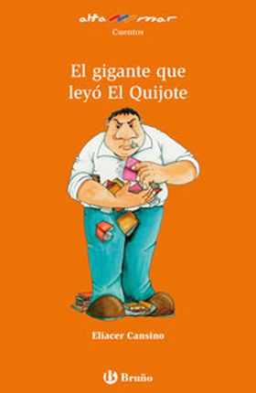 El gigante que leyó El Quijote