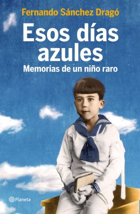 ESOS DIAS AZULES