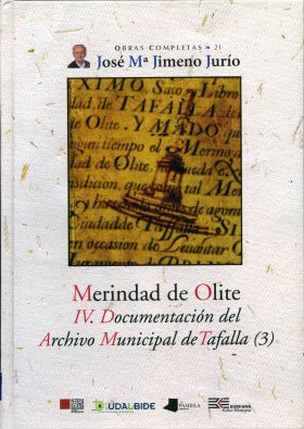 Merindad de Olite. IV. Documentaciãn del Archivo Municipal de Tafalla (3)