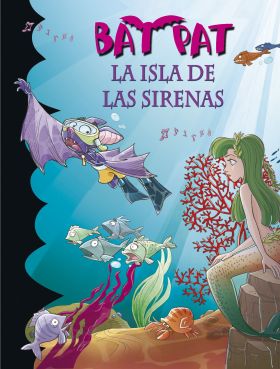 Bat Pat 12 - La isla de las sirenas