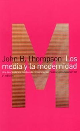 Los media y la modernidad