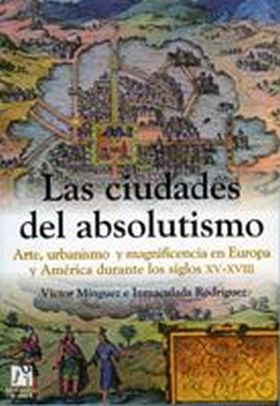 LAS CIUDADES DEL ABSOLUTISMO