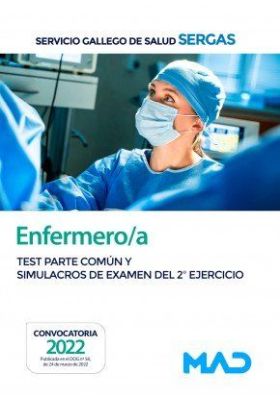 ENFERMERO/A TEST PARTE COMUN Y SIMULACROS DE EXAMEN DEL 2º EJERCICIO