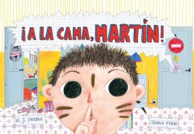 IA LA CAMA, MARTIN!