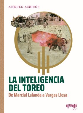 LA INTELIGENCIA DEL TOREO