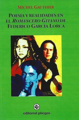 POESIA Y REALIADES EN EL ROMANCERA GITANO