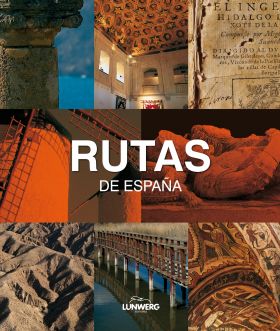 Rutas de España. Lunwerg Medium