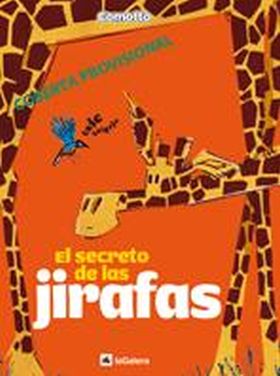 EL SECRETO DE LAS JIRAFAS