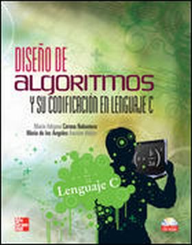 DISENO DE ALGORITMOS Y SU CODIFICACION EN LENGUAJE C CON CD