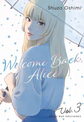 WELCOME BACK ALICE 03/07