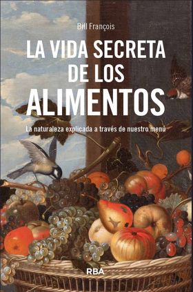 La vida secreta de los alimentos