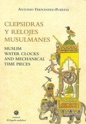 CLEPSIDRAS Y RELOJES MUSULMANES