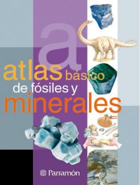 Atlas básico de fósiles y minerales