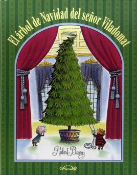 EL ARBOL DE NAVIDAD DEL SEÑOR VILADOMAT