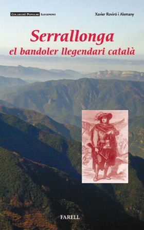 _Serrallonga, el bandoler llegendari catala