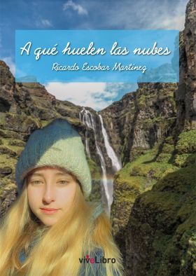 A QUE HUELEN LAS NUBES